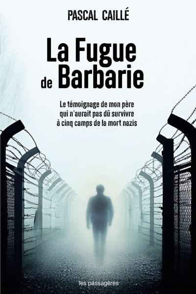 la fugue de barbarie, pascal caillé